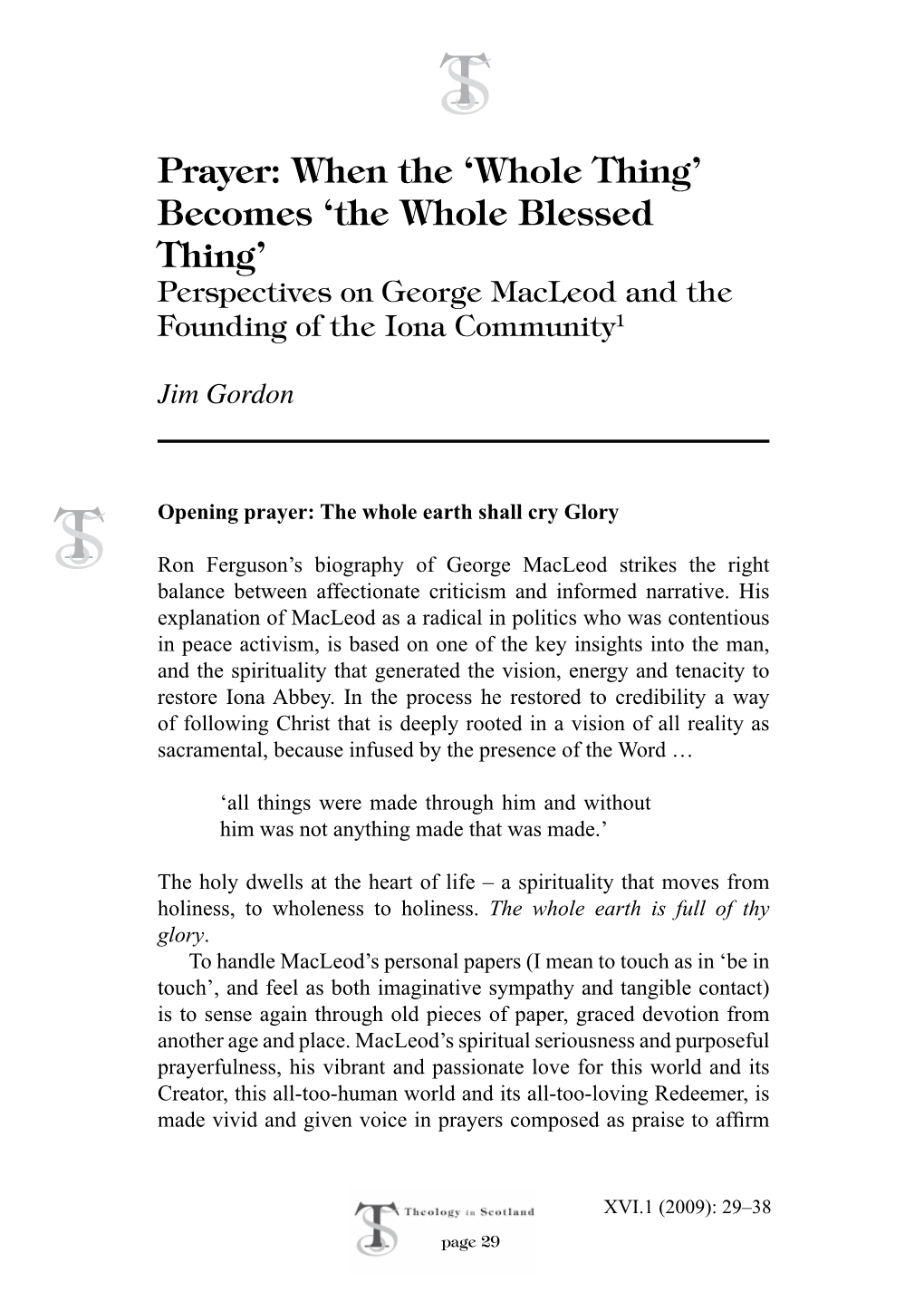 Prayer: When the 'Whole Thing' Becomes 'The Whole Blessed Thing'
