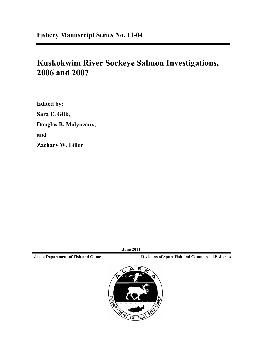 Habitat and Growth of River-Type Sockeye Salmon in the Kuskokwim Watershed, Alaska