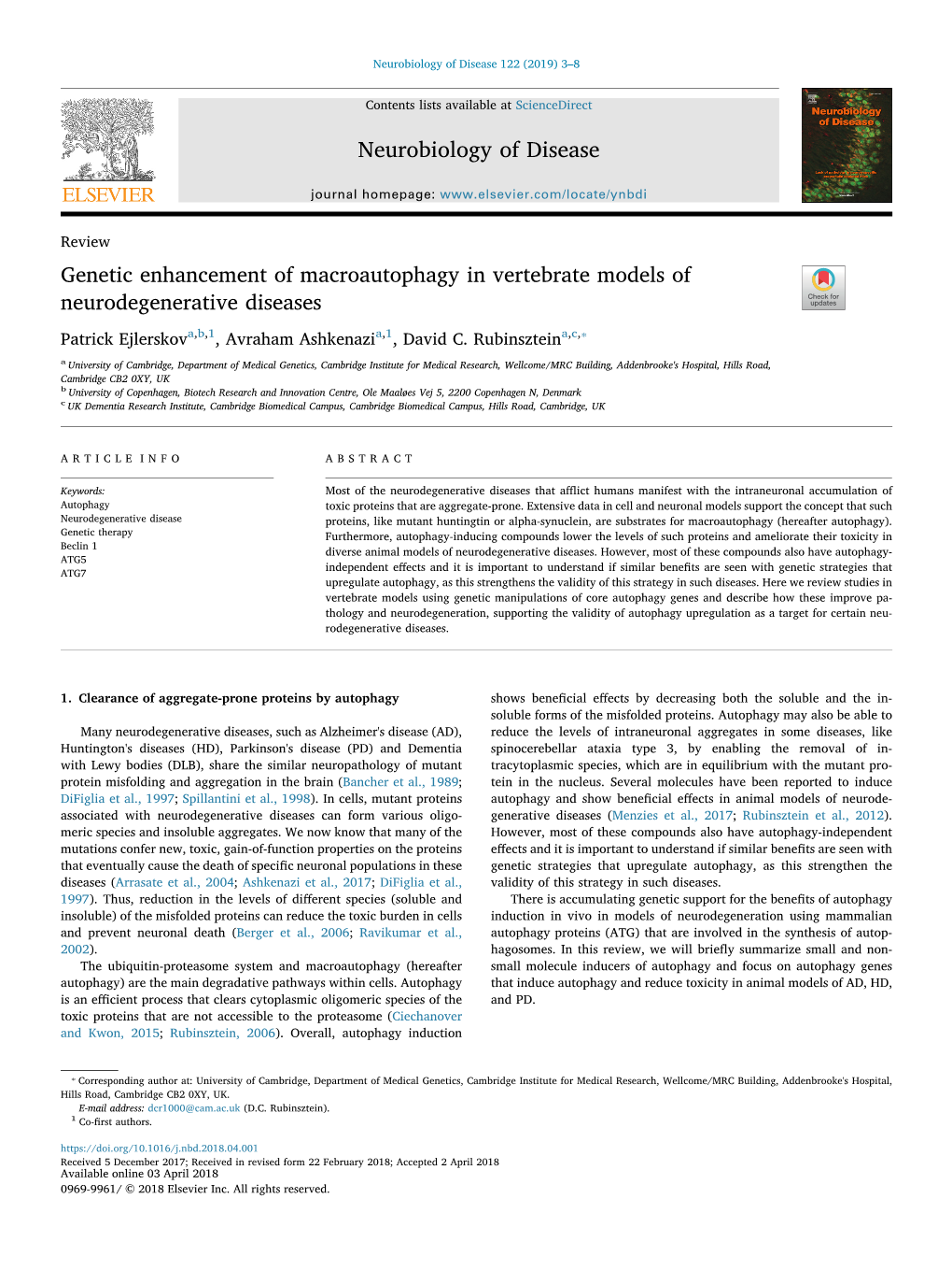 Genetic Enhancement of Macroautophagy in Vertebrate Models of Neurodegenerative Diseases T ⁎ Patrick Ejlerskova,B,1, Avraham Ashkenazia,1, David C