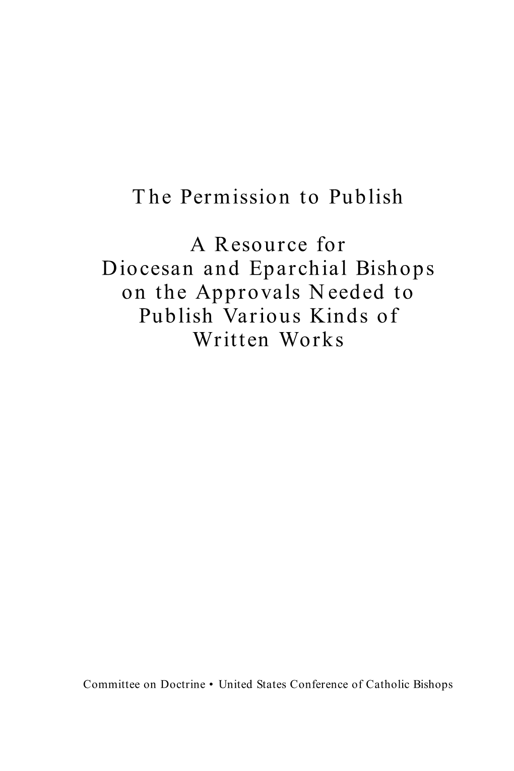 The Permission to Publish a Resource for Diocesan and Eparchial