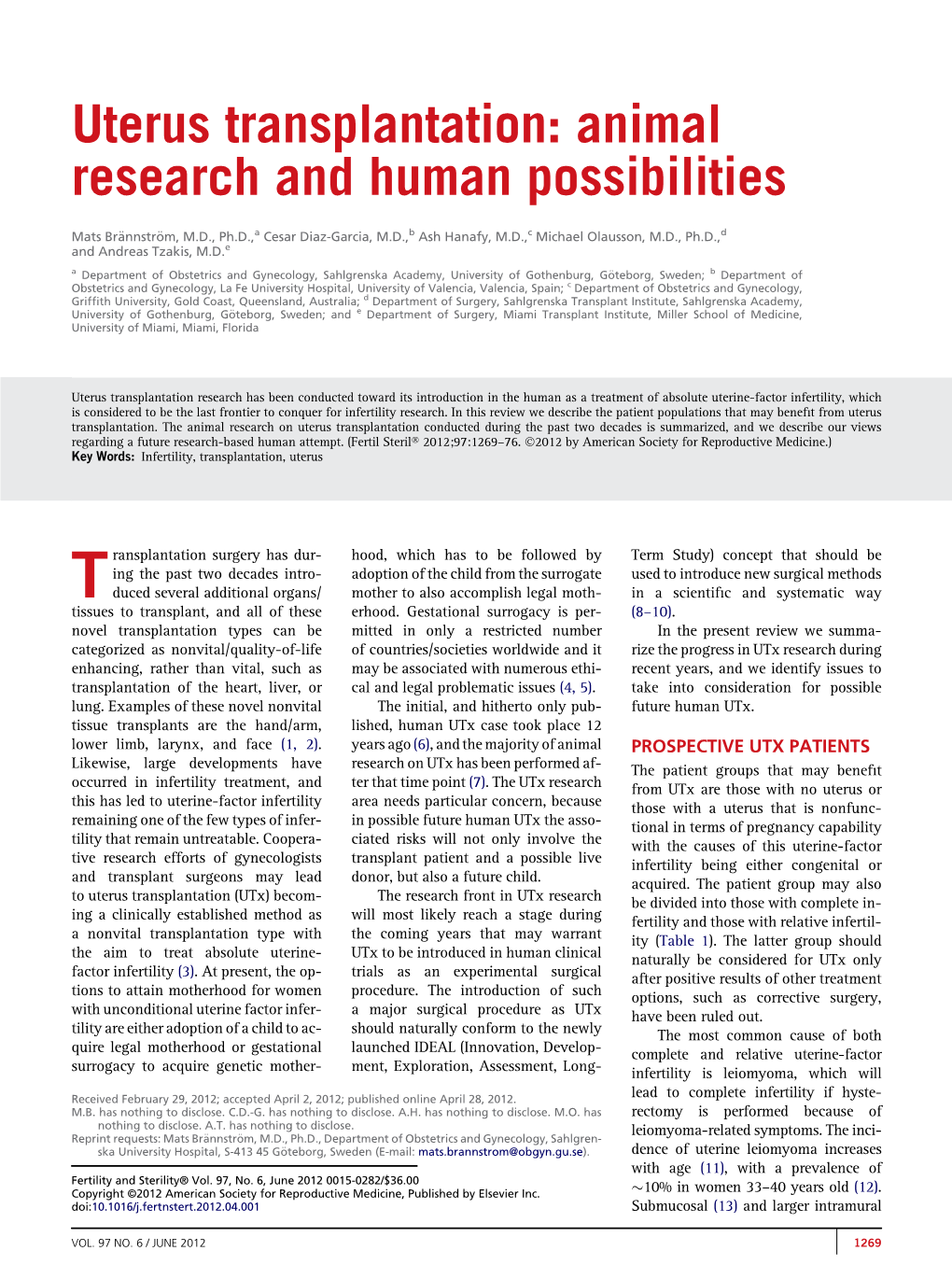 Uterus Transplantation: Animal Research and Human Possibilities