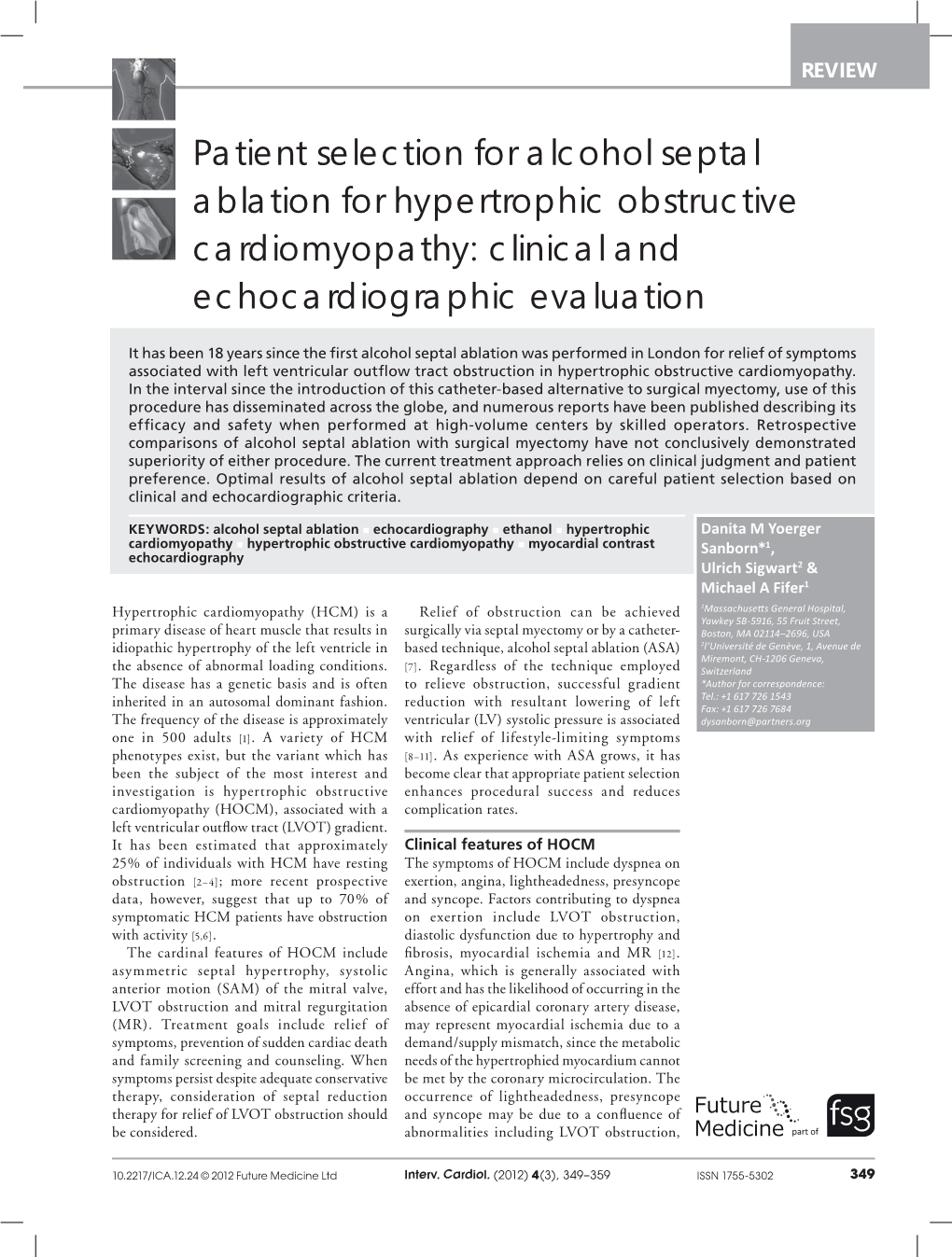 Patient Selection for Alcohol Septal Ablation for Hypertrophic Obstructive Cardiomyopathy: Clinical and Echocardiographic Evaluation