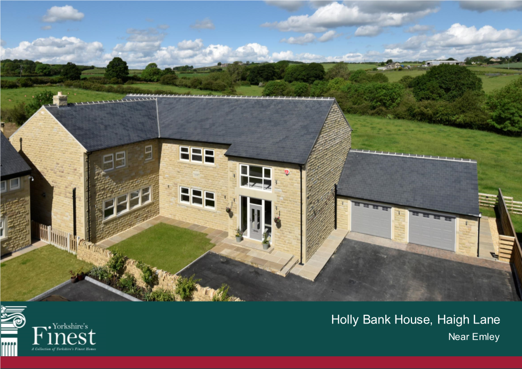 Holly Bank House, Haigh Lane Near Emley