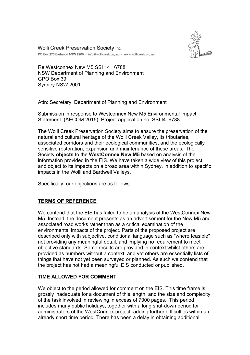 Re Westconnex New M5 SSI 14 6788 NSW Department of Planning and Environment GPO Box 39 Sydney NSW 2001