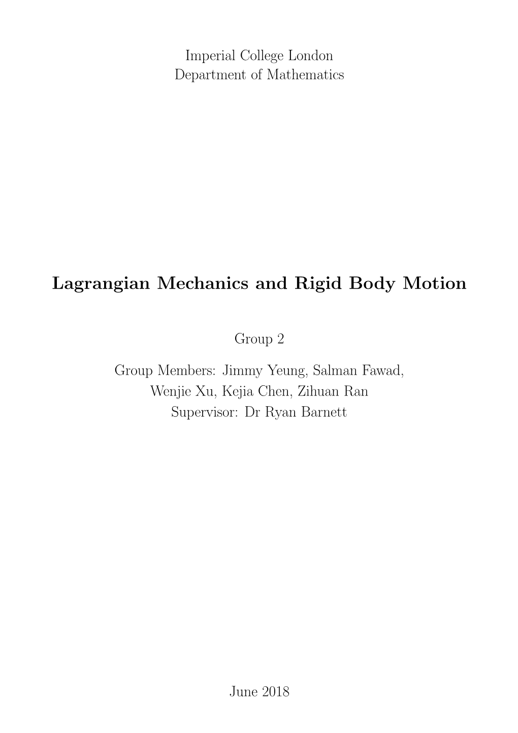 Lagrangian Mechanics and Rigid Body Motion