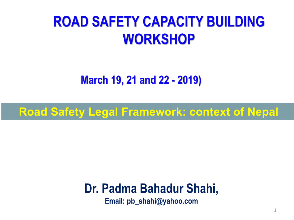 Road Safety Capacity Building Workshop