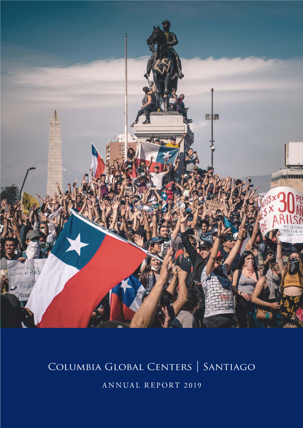 Annual Report 2019 Columbia Global Centers | Santiago Annual Report 2019