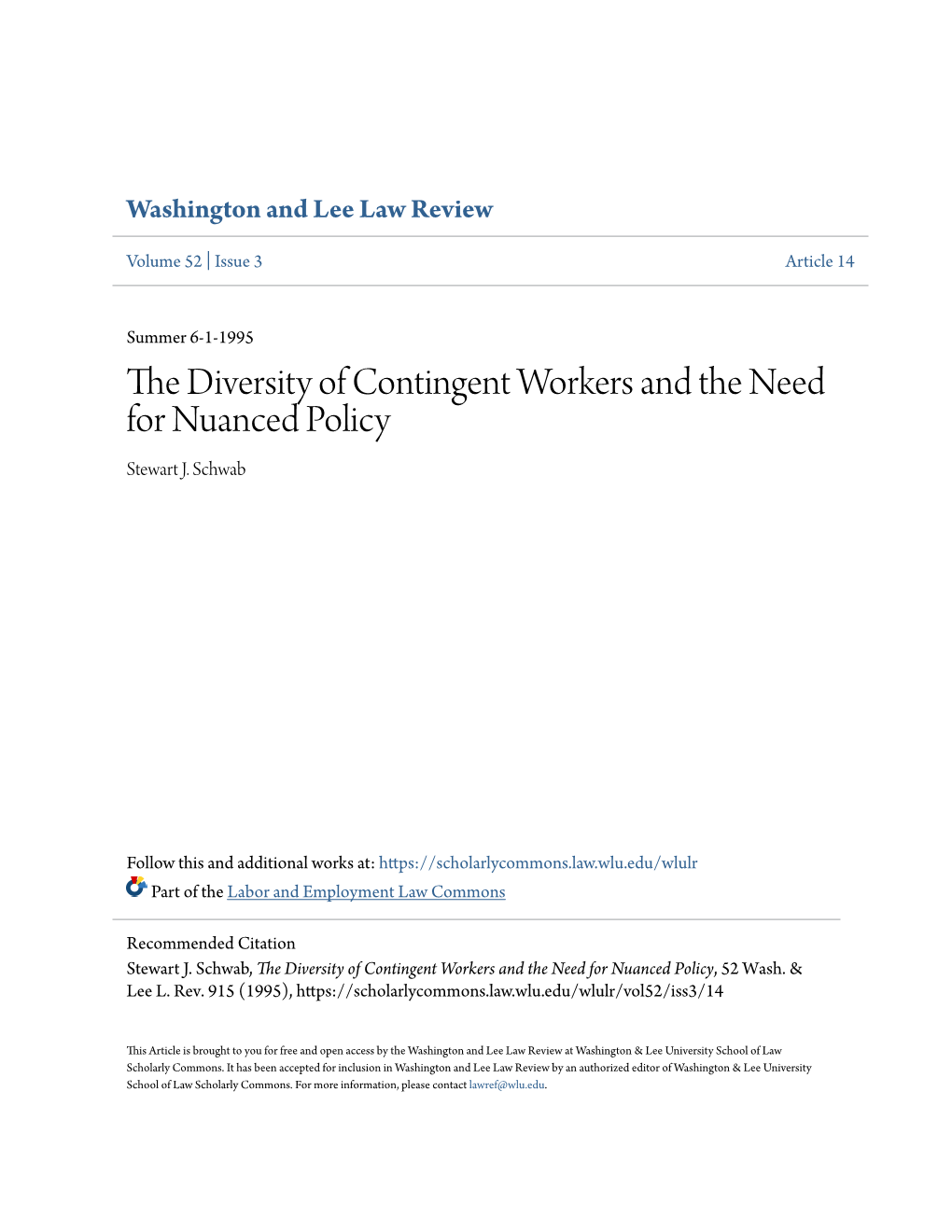 The Diversity of Contingent Workers and the Need for Nuanced Policy Stewart J