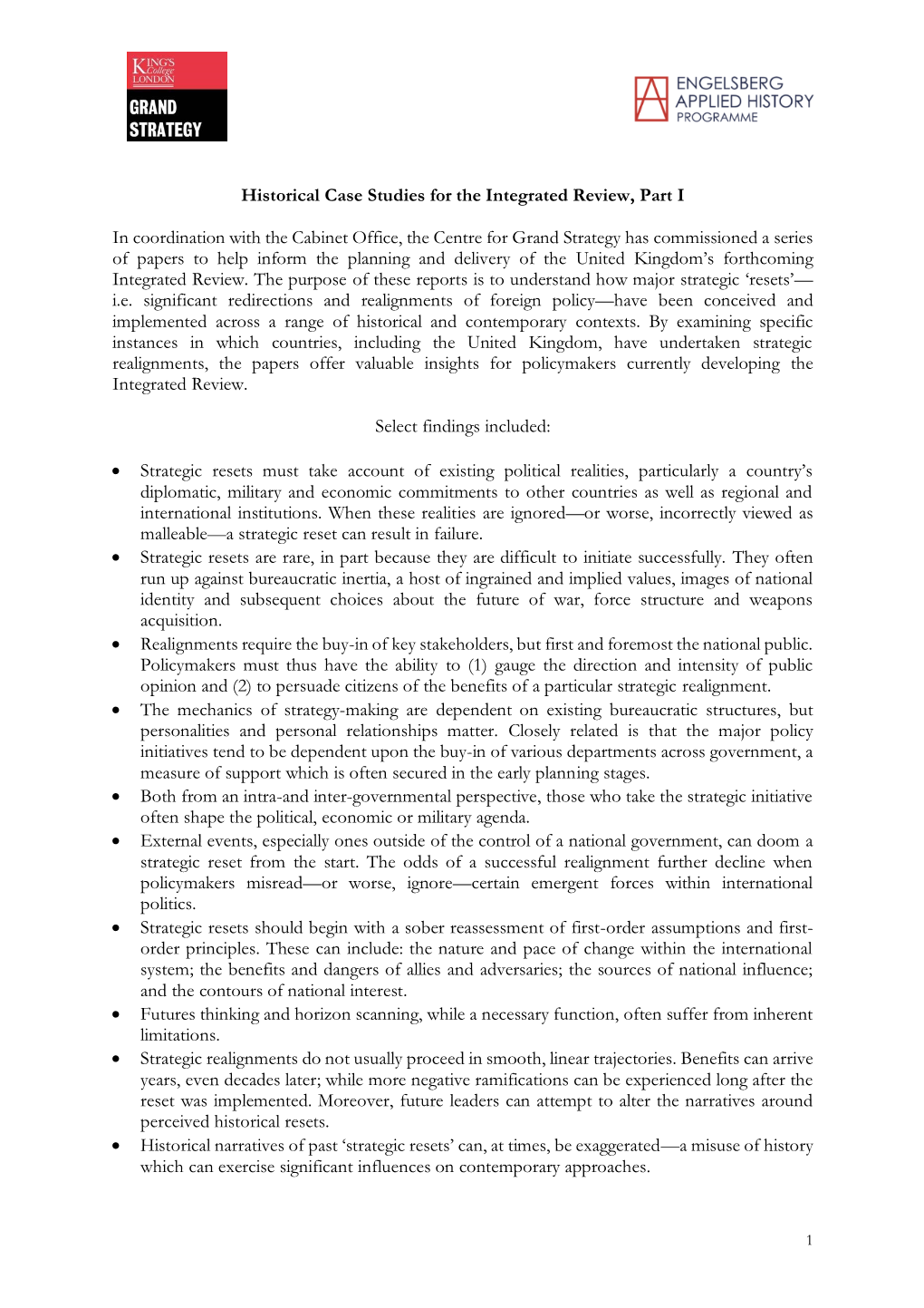 Historical Case Studies for the Integrated Review, Part I in Coordination with the Cabinet Office, the Centre for Grand Strategy