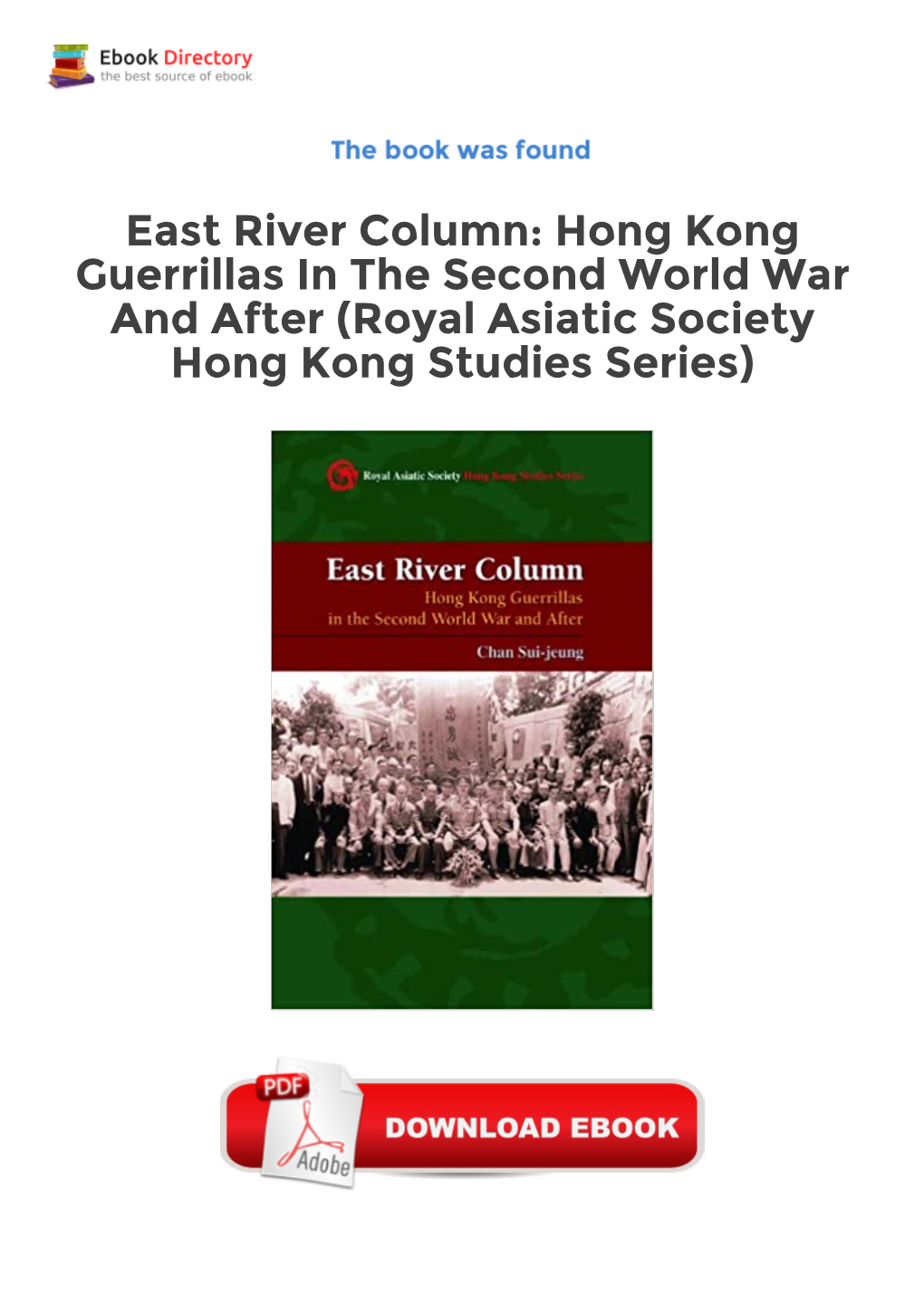 Review (PDF) East River Column: Hong Kong Guerrillas in The