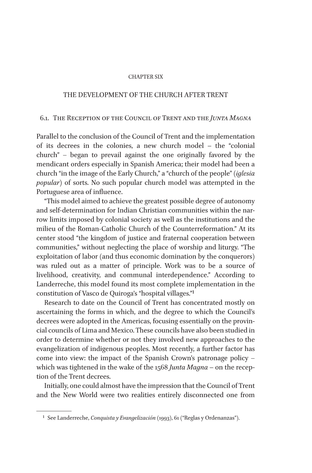 THE DEVELOPMENT of the CHURCH AFTER TRENT 6.1. The