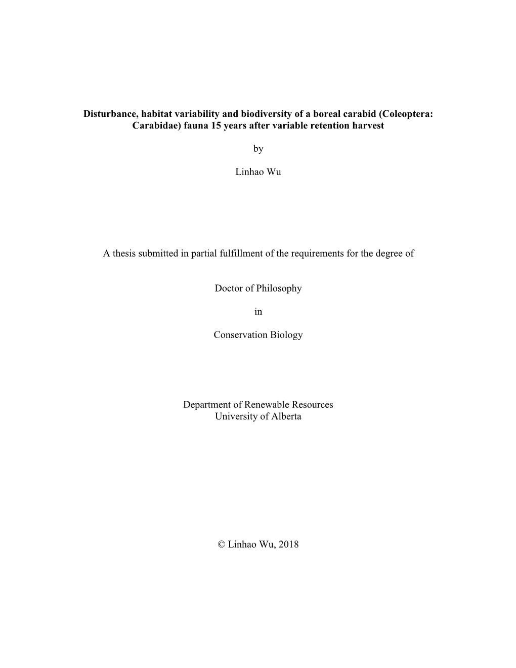 Disturbance, Habitat Variability and Biodiversity of a Boreal Carabid (Coleoptera: Carabidae) Fauna 15 Years After Variable Retention Harvest