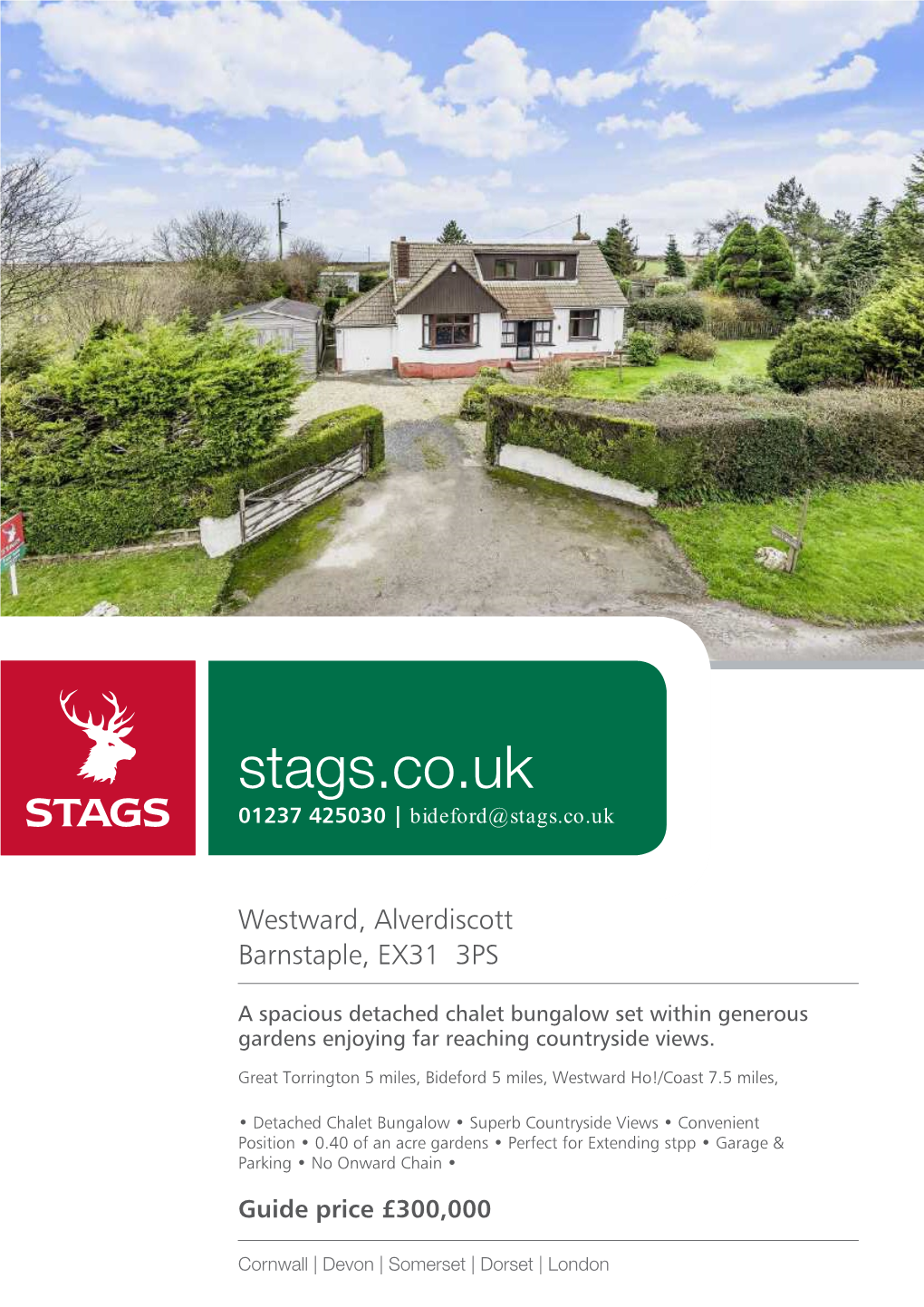 Stags.Co.Uk 01237 425030 | Bideford@Stags.Co.Uk