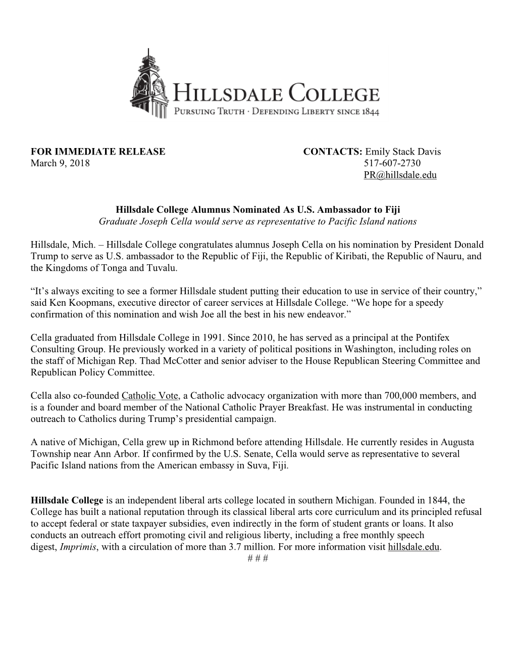 FOR IMMEDIATE RELEASE CONTACTS: Emily Stack Davis March 9, 2018 517-607-2730 PR@Hillsdale.Edu