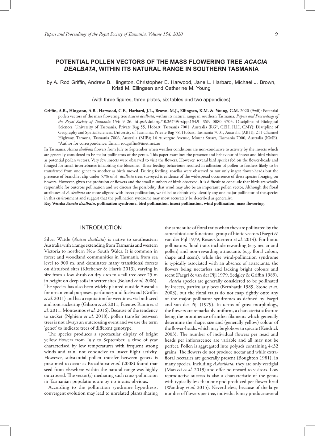 Potential Pollen Vectors of the Mass Flowering Tree Acacia Dealbata, Within Its Natural Range in Southern Tasmania