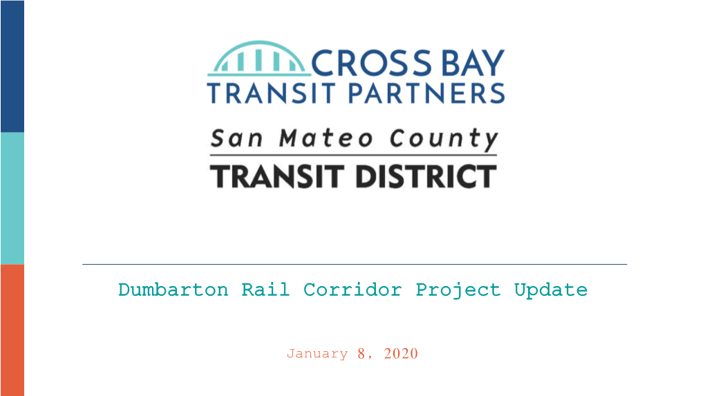 Dumbarton Rail Corridor Project Update