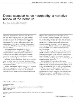 Dorsal Scapular Nerve Neuropathy: a Narrative Review of the Literature Brad Muir, Bsc.(Hons), DC, FRCCSS(C)1