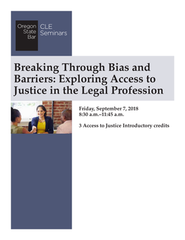 Exploring Access to Justice in the Legal Profession