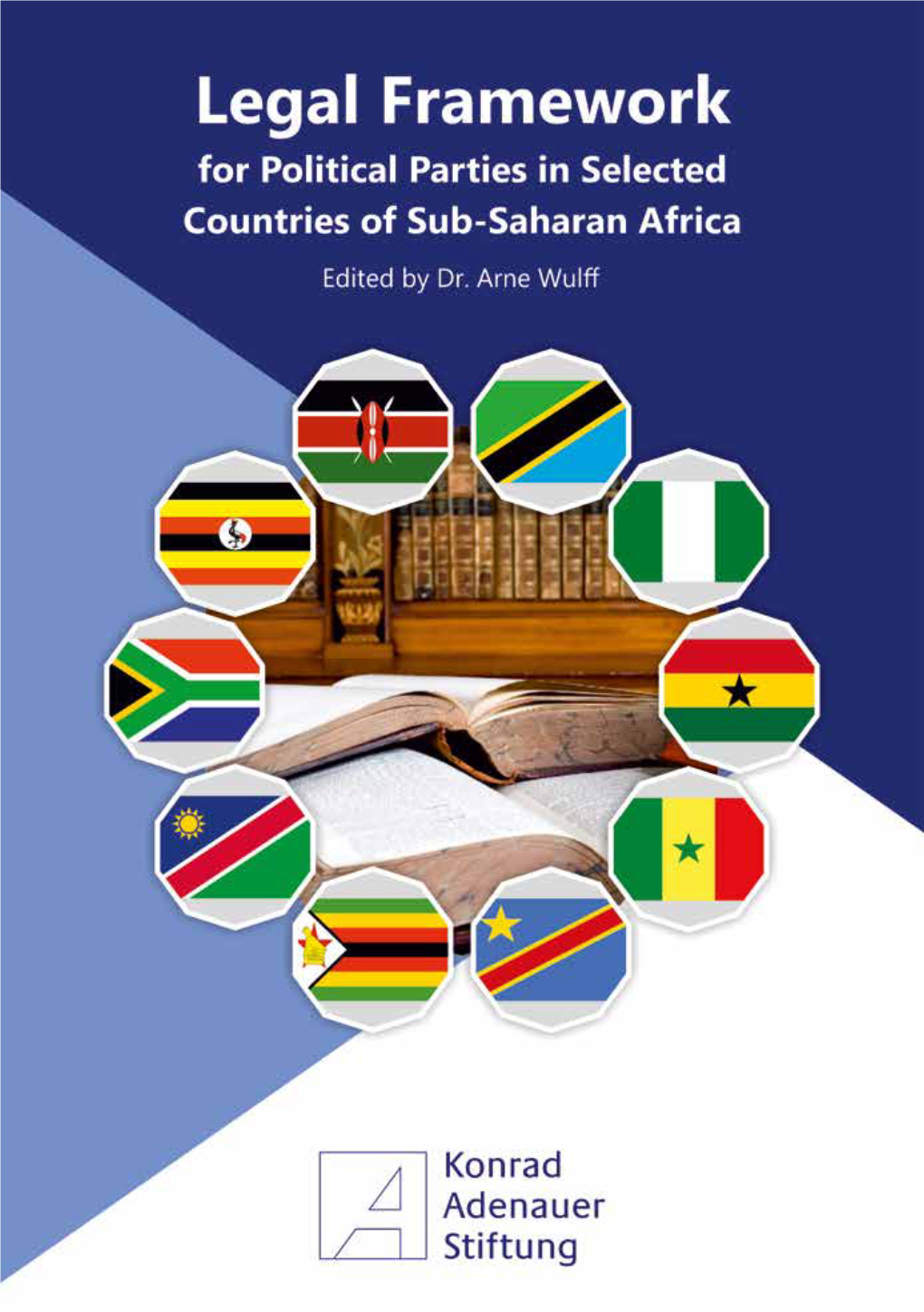 Legal Framework for Political Parties in Selected Countries of Sub