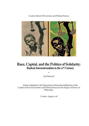 Race, Capital, and the Politics of Solidarity: Radical Internationalism in the 21St Century ~ Ida Danewid