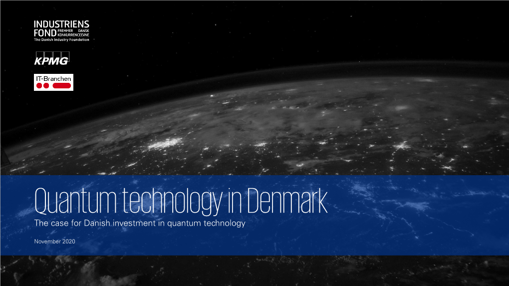 Quantum Technologies in Denmark