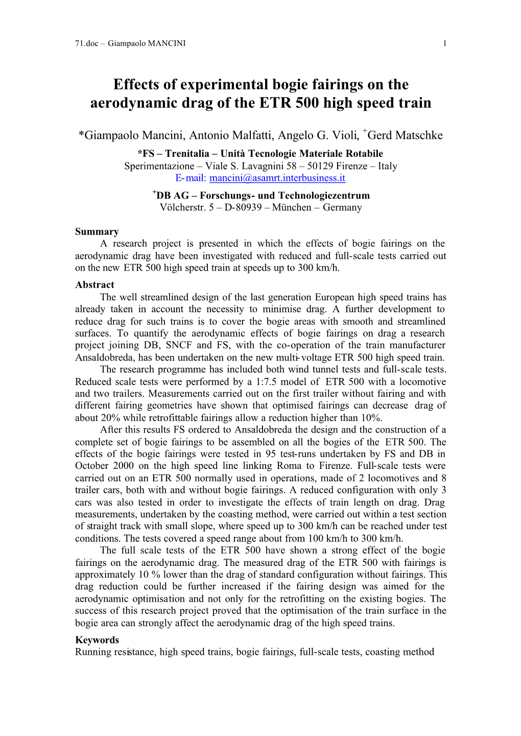 Effects of Experimental Bogie Fairings on the Aerodynamic Drag of the ETR 500 High Speed Train