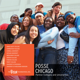 POSSE CHICAGO Partner Colleges and Universities Dear Posse Nominee: Congratulations on Your Nomination for the Posse Scholarship
