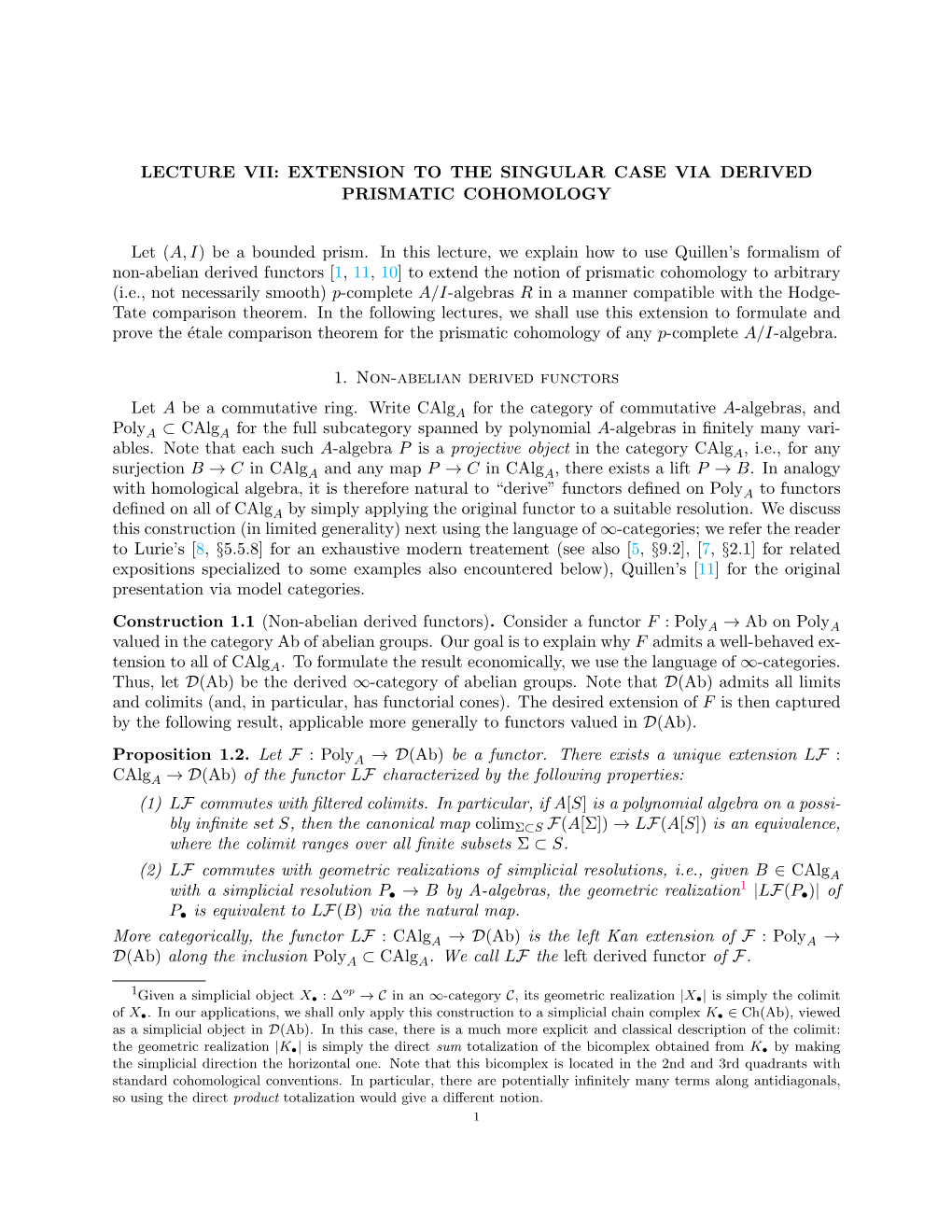 Lecture Vii: Extension to the Singular Case Via Derived Prismatic Cohomology