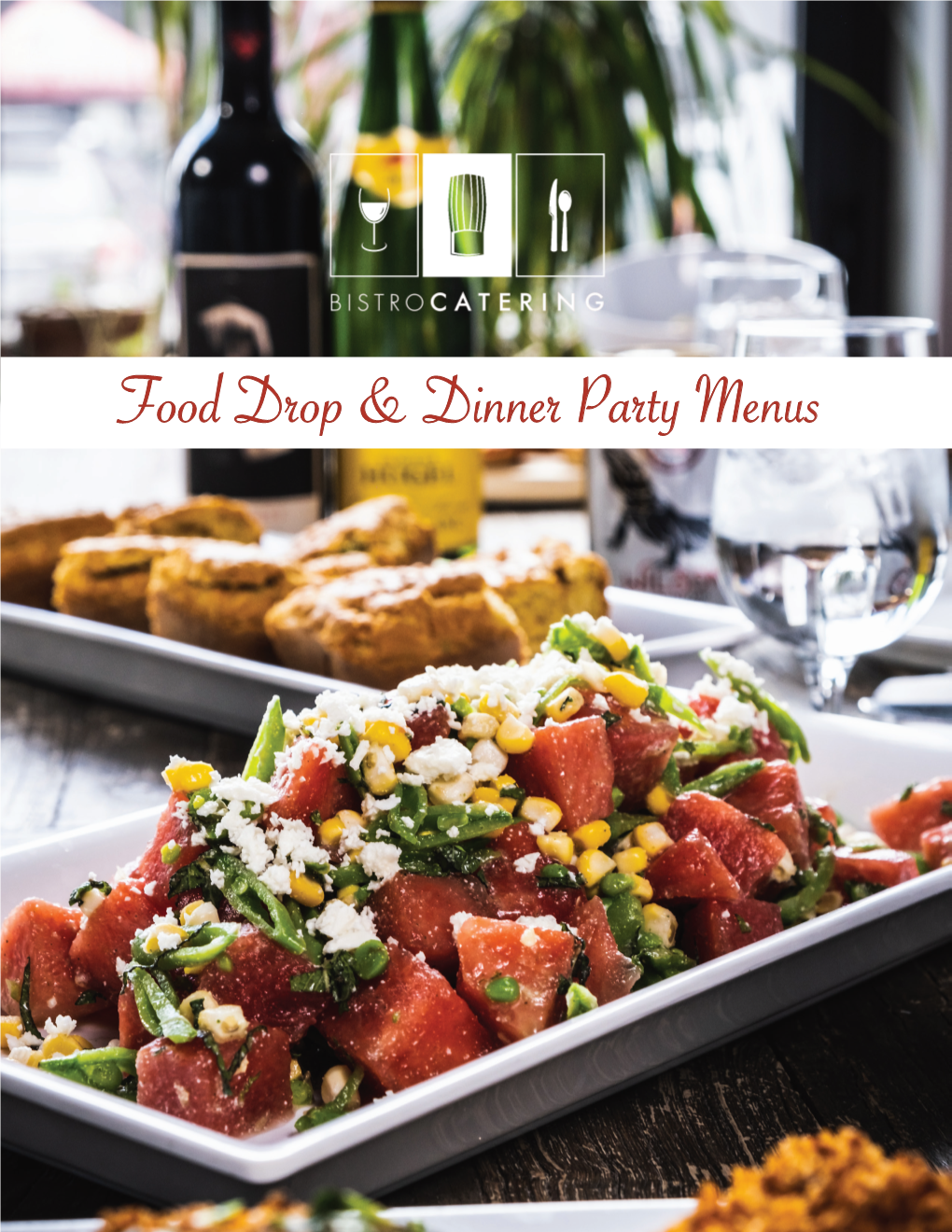 Food Drop & Dinner Party Menus