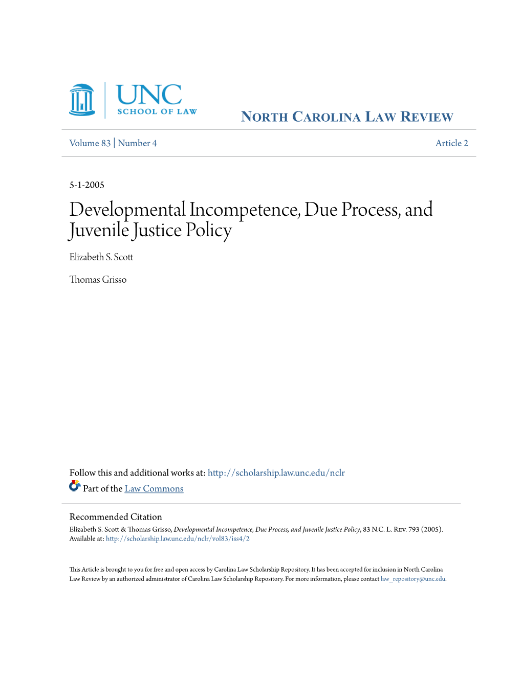 Developmental Incompetence, Due Process, and Juvenile Justice Policy Elizabeth S