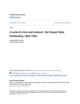 A Cycle of Crisis and Violence : the Oregon State Penitentiary, 1866-1968