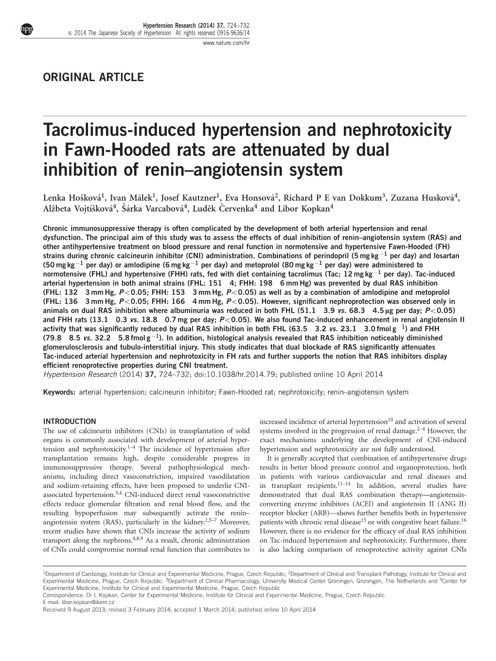 Tacrolimus-Induced Hypertension and Nephrotoxicity in Fawn-Hooded Rats Are Attenuated by Dual Inhibition of Renin–Angiotensin System