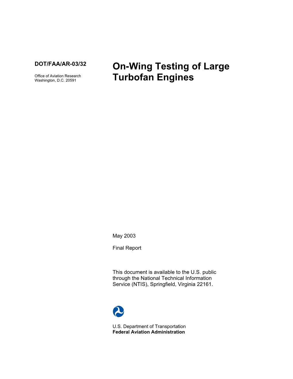 ON-WING TESTING of LARGE TURBOFAN ENGINES May 2003 6