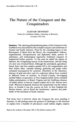 The Nature of the Conquest and the Conquistadors