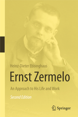 Heinz-Dieter Ebbinghaus an Approach to His Life and Work