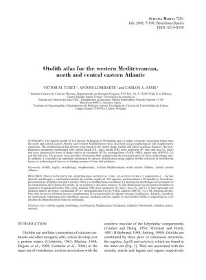 Otolith Atlas for the Western Mediterranean, North and Central Eastern Atlantic