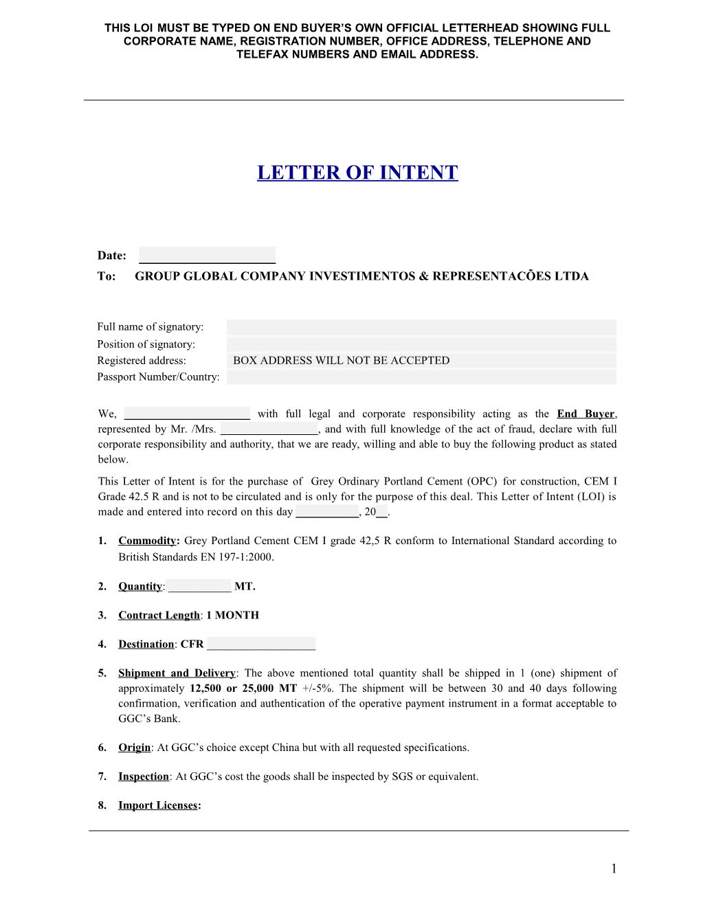 This Loi Must Be Typed on End Buyer S Own Official Letterhead Showing Full Corporate Name