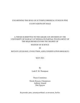 Unearthing the Role of Ectomycorrhizal Fungi in Pine Co-Invasions on Maui