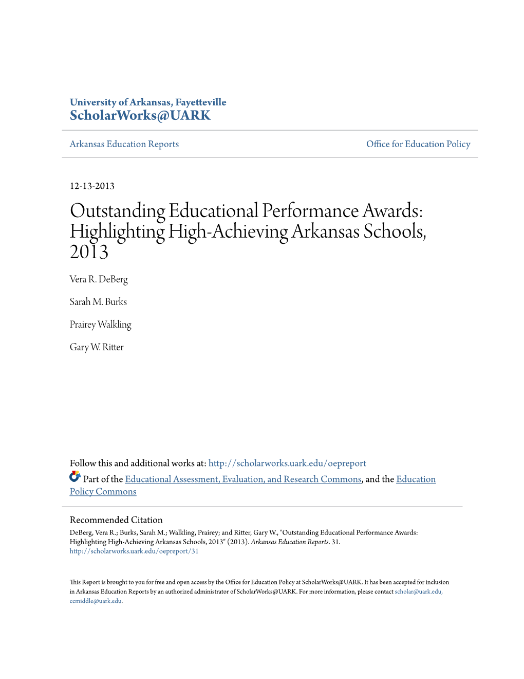 Outstanding Educational Performance Awards: Highlighting High-Achieving Arkansas Schools, 2013 Vera R