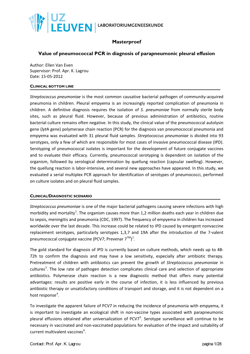 Masterproef Value of Pneumococcal PCR in Diagnosis of Parapneumonic Pleural Effusion