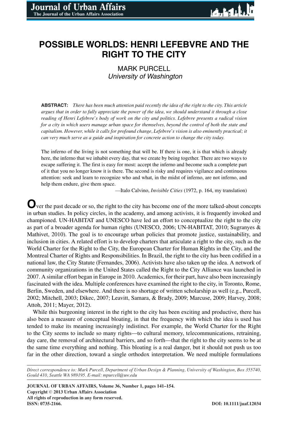 HENRI LEFEBVRE and the RIGHT to the CITY MARK PURCELL University of Washington