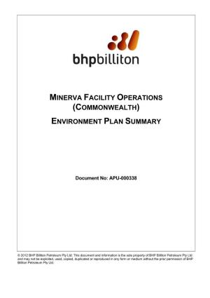 Minerva Facility Operations (Commonwealth) Environment Plan Summary