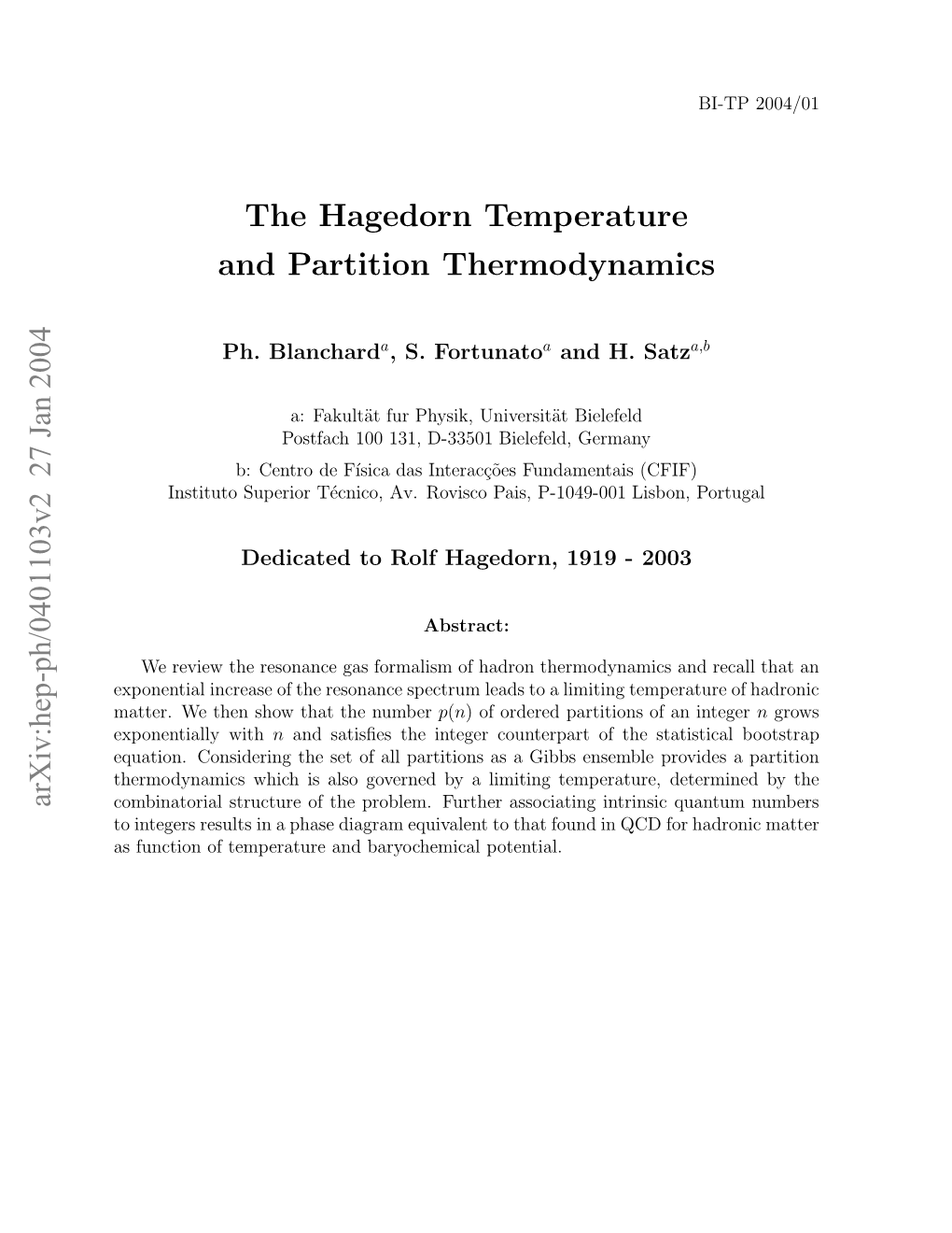 The Hagedorn Temperature and Partition Thermodynamics