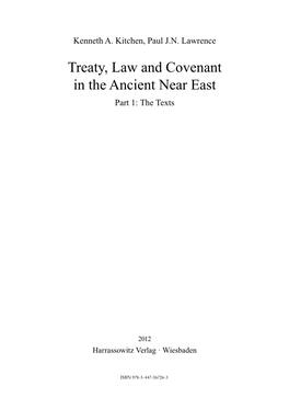 Treaty, Law and Covenant in the Ancient Near East Part 1: the Texts