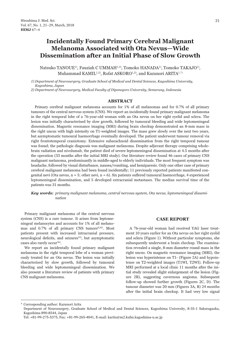 Incidentally Found Primary Cerebral Malignant Melanoma Associated with Ota Nevus—Wide Dissemination After an Initial Phase of Slow Growth