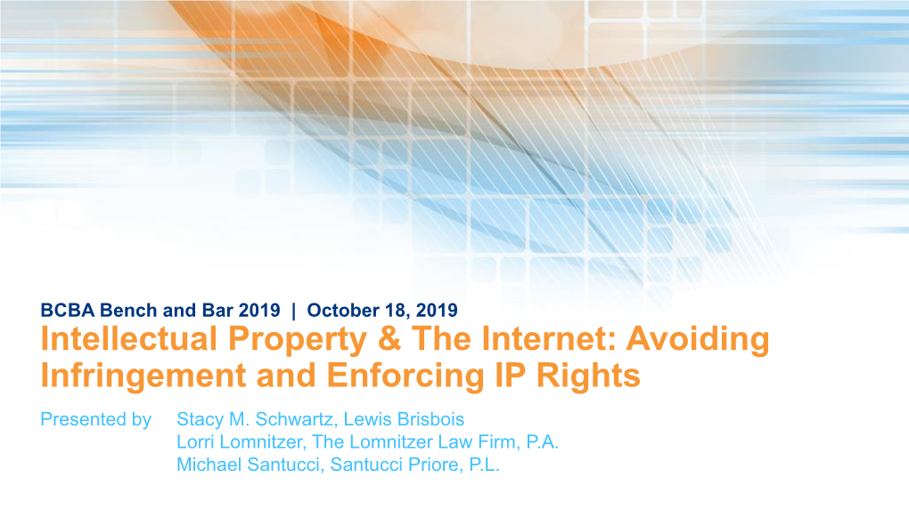 Intellectual Property & the Internet: Avoiding Infringement And
