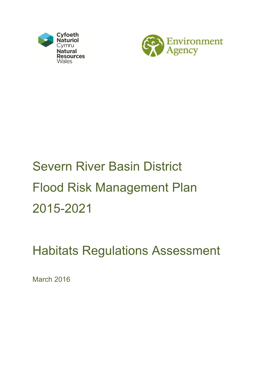 Severn River Basin District Flood Risk Management Plan 2015-2021