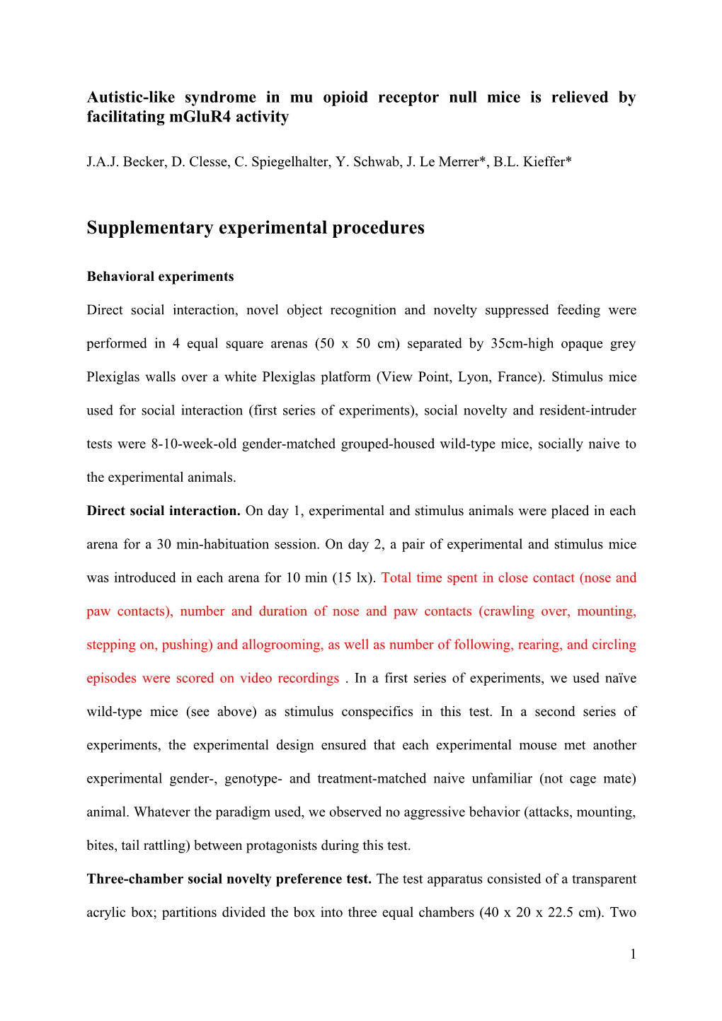 Autistic-Like Syndrome in Mu Opioid Receptor Null Mice Is Relieved by Facilitating Mglur4