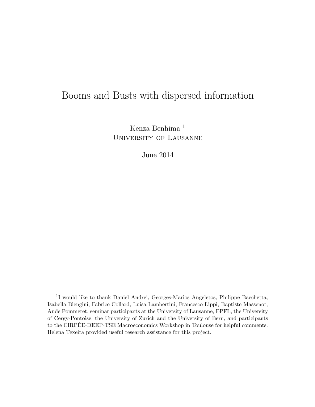 Booms and Busts with Dispersed Information