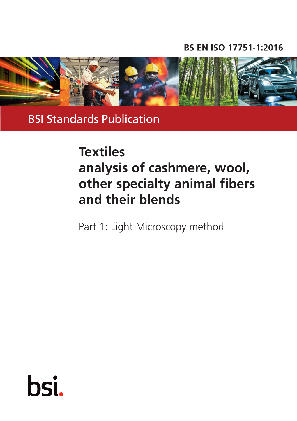 Textiles — Quantitative Analysis of Cashmere, Wool, Other Specialty Animal Fibers and Their Blends